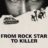 From Rock Star to Killer : 1.Sezon 2.Bölüm izle