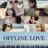 Offline Love : 1.Sezon 9.Bölüm izle