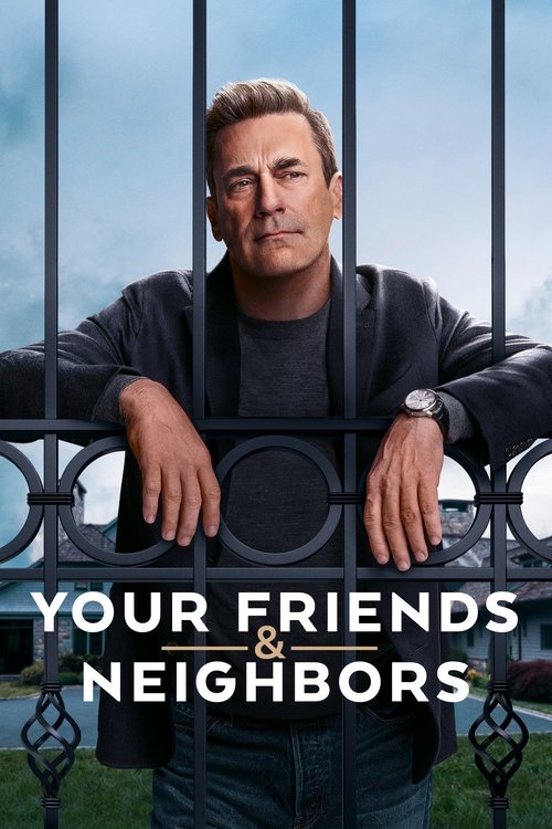 Your Friends & Neighbors : 1.Sezon 1.Bölüm