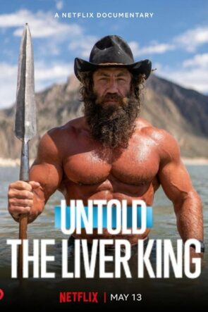 Untold: The Liver King (2025)