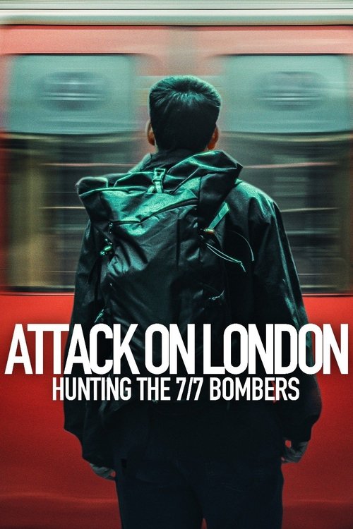 Attack on London Hunting the 7/7 Bombers : 1.Sezon 1.Bölüm