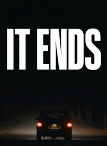 It Ends (2025) izle
